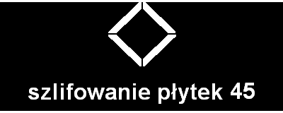 Szlifowanie płytek 45 stopni